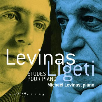 Michaël Levinas - Ligeti & Levinas: Etudes pour piano