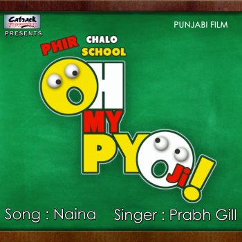 Prabh Gill Naina (From "Oh My Piyo Ji")