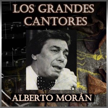 Alberto Morán feat. Orquesta de Osvaldo Pugliese El Abrojito