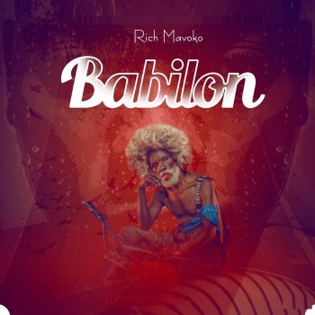 Rich Mavoko Babilon
