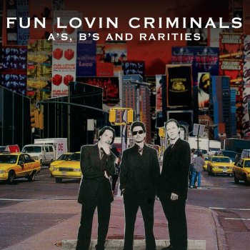 Fun Lovin' Criminals The Beach