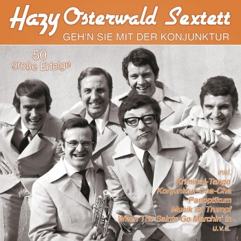 Hazy Osterwald Sextett Hazy's Tanzmusik (Hol dir ein Mädchen)