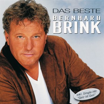 Bernhard Brink Liebe auf Zeit - Neuaufnahme 2003