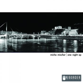 Исполнитель Micha Mischer, альбом One Night