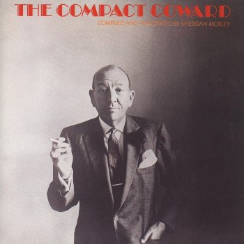 Noël Coward The Party's Over Now (Words and Music)