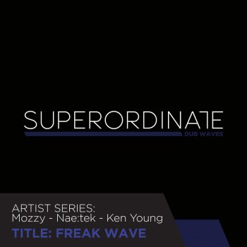 Ken Young feat. Nae-tek Freak Wave - Ken Young Rmx