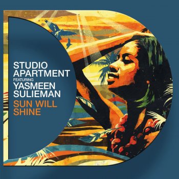 Studio Apartment Sun Will Shine [Copyright Main Mix]