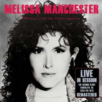 Melissa Manchester Easy (Remastered) (Live)