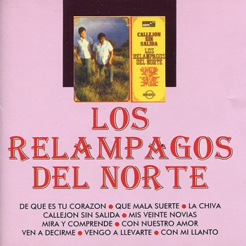 Los Relampagos Del Norte Con mi llanto