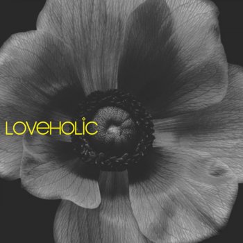 Loveholic Loveholic (W Tender Sonic Mix)