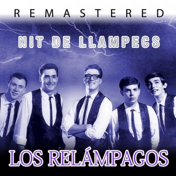 Los Relámpagos Alborada gallega (Remastered)