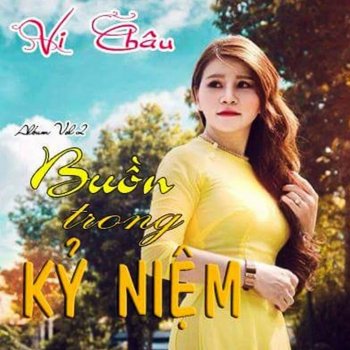 Vi Chau Chín Dòng Sông Hò Hẹn