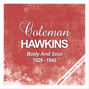 Coleman Hawkins I Surrender Dear (Remastered)