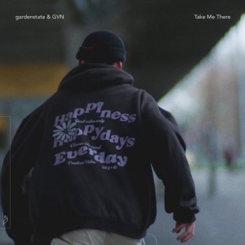 gardenstate feat. GVN Take Me There