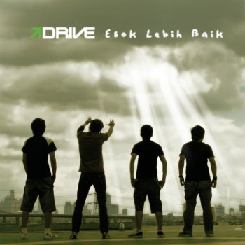 Drive Yang Kumau (Kau tak Mau)