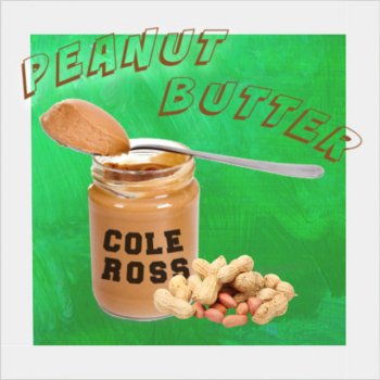 Cole Ross Peanut Butter