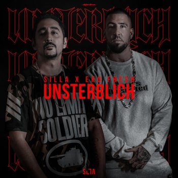 Silla feat. Eko Fresh UNSTERBLICH