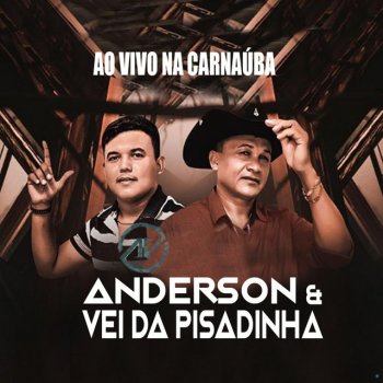 Anderson & Vei da Pisadinha Balada Prime