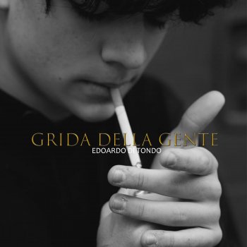 Edoardo Di Tondo Grida della Gente