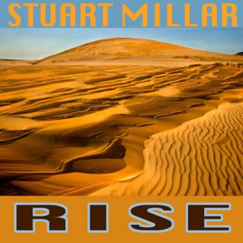 Stuart Millar Rise (Club Mix)