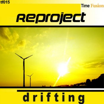 Reproject Drifting (Original Mix)