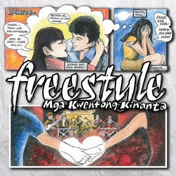 Freestyle Isang Halik