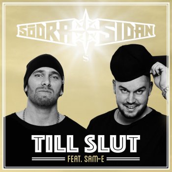 SödraSidan feat. Sam-E Till slut