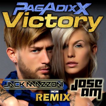 Pagadixx feat. M.a. Lee Victory - Jack Mazzoni & Jose AM Radio Remix