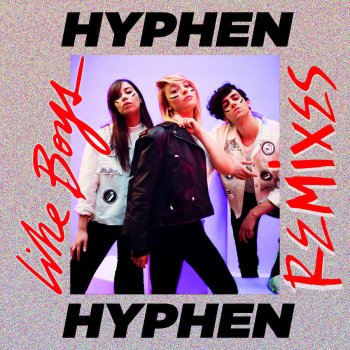 Hyphen Hyphen Like Boys (Domenico Torti Remix)