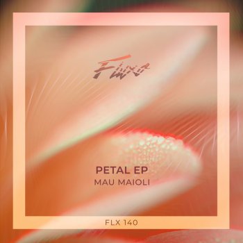 Mau Maioli Petal (Radio Edit)