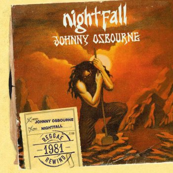 Johnny Osbourne Nightfall (Extended Version)