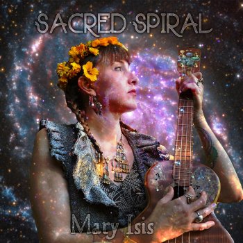 Mary Isis Sacred Spiral