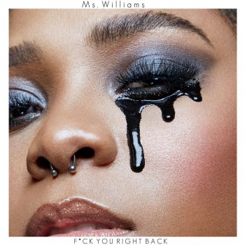 Ms. Williams Fuck You Right Back