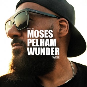 Moses Pelham feat. Faiz Mangat Wunder