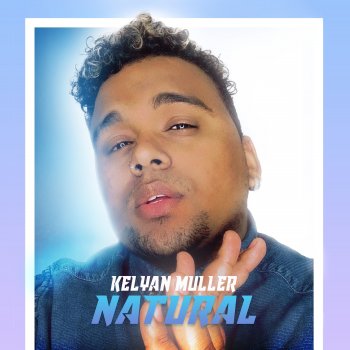 Kelyan Muller Natural