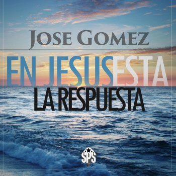JOSE GOMEZ Mi Pastor