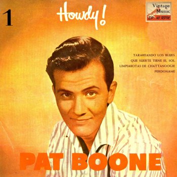 Pat Boone Chattanoogie Shoe Shine Boy