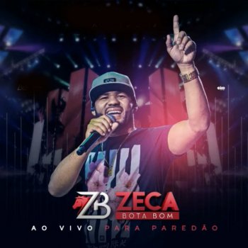 Zeca Bota Bom Rainha do Gado (Ao Vivo)