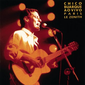 Chico Buarque Todo o Sentimento - Ao Vivo