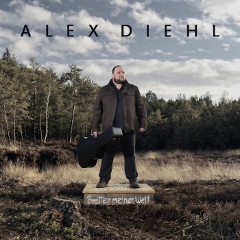Alex Diehl In meiner Seele