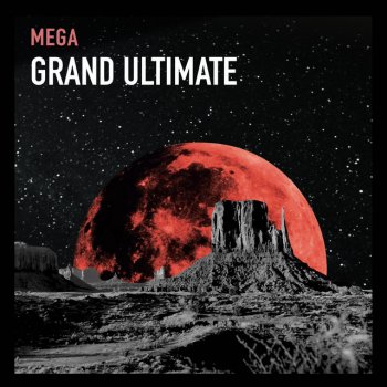 Mega Grand Ultimate