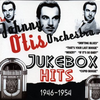 Johnny Otis Please Forgive Me