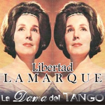 Libertad Lamarque Un amor