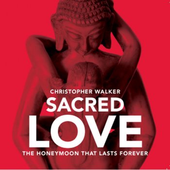 Chris Walker Poems Of Sacred Love