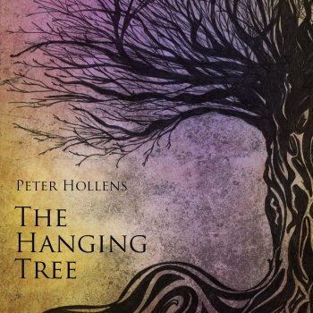 Peter Hollens The Hanging Tree