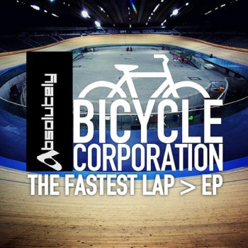 Исполнитель Bicycle Corporation, альбом The Fastest Lap