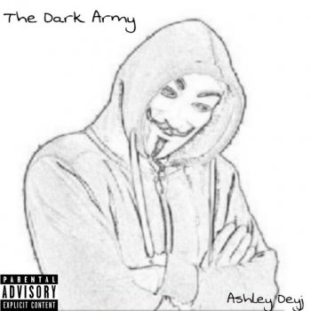 Ashley Deyj feat. Duane Luxe The Dark Army
