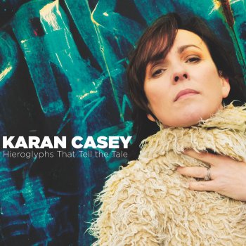 Karan Casey You Are the Flower