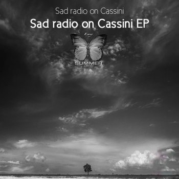 Sad radio on Cassini Northern Wind - Bonus Track