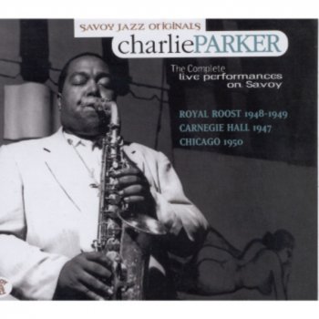 Charlie Parker East of the Sun (And West of the Moon)